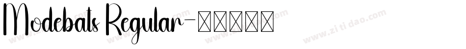 Modebats Regular字体转换